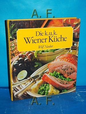 Bild des Verkufers fr Die k.u.k. Wiener Kche : Rezepte aus d. guten alten Zeit. zum Verkauf von Antiquarische Fundgrube e.U.