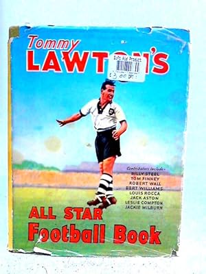 Bild des Verkufers fr Tommy Lawton's All Star Football Book zum Verkauf von World of Rare Books