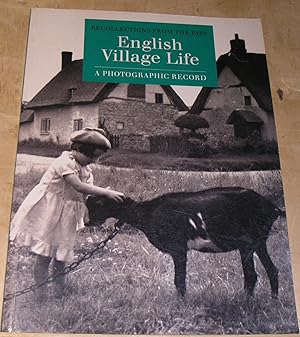 Seller image for English Village Life. A Photographic Record. ( Recollections from the Past Series ) for sale by powellbooks Somerset UK.