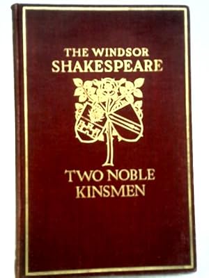 Imagen del vendedor de Two Noble Kinsmen (the Windsor Shakespeare) a la venta por World of Rare Books