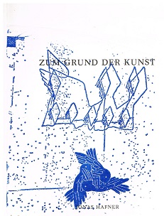 Imagen del vendedor de Zum Grund der Kunst und das Werk. a la venta por Antiquariat Bernd Preler