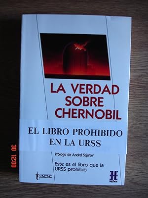 Seller image for La verdad sobre Chernbil. for sale by Librera Mareiro
