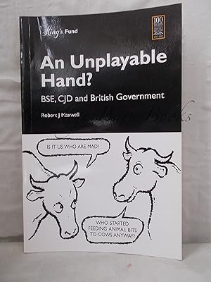 An Unplayable Hand? BSE, CJD and the British Government