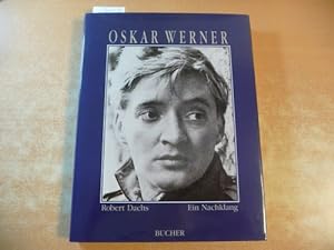 Oskar Werner : ein Nachklang