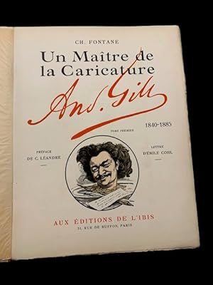 Seller image for Andre Gill, Un Maitre de la Caricature, Tome Premier - Seconde for sale by Studio Bibliografico Antonio Zanfrognini