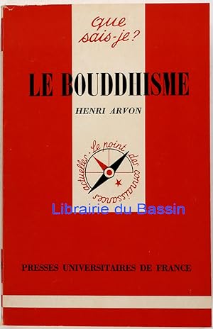 Imagen del vendedor de Le bouddhisme a la venta por Librairie du Bassin