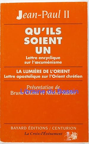 Seller image for Qu'ils soient un La lumire de l'Orient for sale by Librairie du Bassin