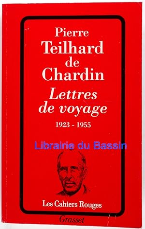 Lettres de voyage 1923-1955