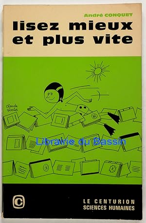 Seller image for Lisez mieux et plus vite for sale by Librairie du Bassin