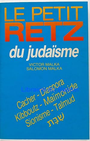 Imagen del vendedor de Le Petit Retz du judasme a la venta por Librairie du Bassin