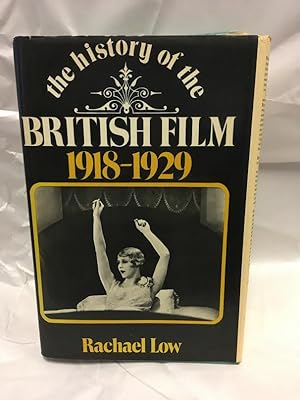 Seller image for The History Of The British Film 1918-1929 for sale by Teppa Books