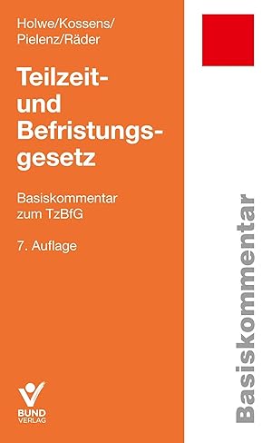 Seller image for Teilzeit- und Befristungsgesetz for sale by moluna