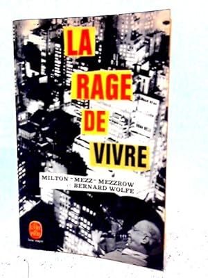 Image du vendeur pour La Rage de Vivre mis en vente par World of Rare Books