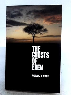 Seller image for The Ghosts of Eden for sale by World of Rare Books