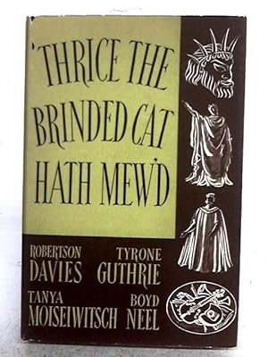 Image du vendeur pour Thrice the Brinded Cat Hath Mewd mis en vente par World of Rare Books