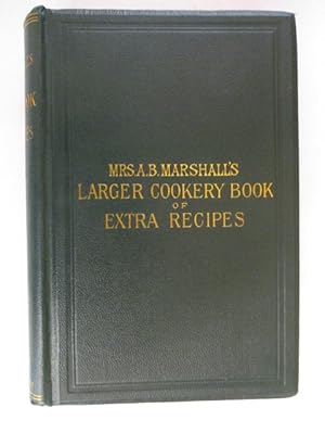 Seller image for Larger Cookery Book of Extra Recipes for sale by GREENSLEEVES BOOKS