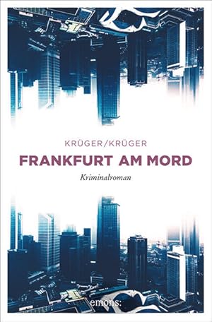 Bild des Verkufers fr Frankfurt am Mord: Kriminalroman zum Verkauf von Gerald Wollermann