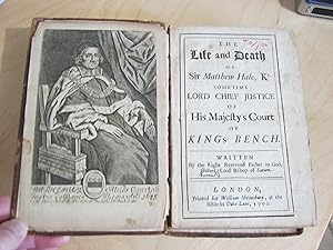 Image du vendeur pour The Life and Death of Sir Matthew Hale, Kt. sometime Lord Chief Justice of His Majesty's Court of King's Bench mis en vente par Wylie Books