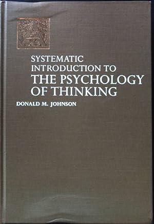 Immagine del venditore per Systematic Introduction to the Psychology of Thinking; venduto da books4less (Versandantiquariat Petra Gros GmbH & Co. KG)