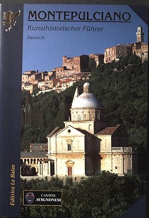 Seller image for Montepulciano: Kunsthistorischer Fhrer - Deutsch. for sale by books4less (Versandantiquariat Petra Gros GmbH & Co. KG)