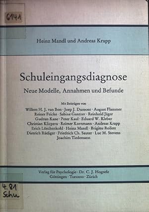 Imagen del vendedor de Schuleingangsdiagnose : neue Modelle, Annahmen u. Befunde. a la venta por books4less (Versandantiquariat Petra Gros GmbH & Co. KG)