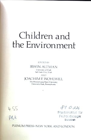 Seller image for Children and the Environment; Human Behavior and Environment. Advances in Theory and Research; Vol. 3; for sale by books4less (Versandantiquariat Petra Gros GmbH & Co. KG)