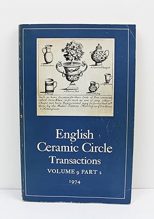 English Ceramic Circle Transactions Volume 9 part 2 1974