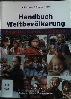Seller image for Handbuch Weltbevlkerung: Begriffe, Fakten, Konzepte. for sale by books4less (Versandantiquariat Petra Gros GmbH & Co. KG)
