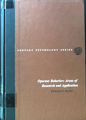 Operant Behavior. Areas of Research and Application; The Century Psychology Series;