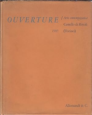 Immagine del venditore per Ouverture : arte contemporanea venduto da Romanord