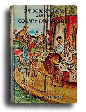 THE BOBBSEY TWINS AND THE COUNTY FAIR MISTERY