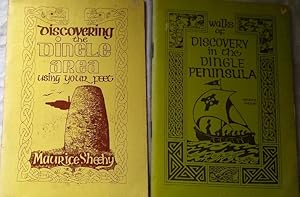 Walks of discovery in the Dingle Peninsula and Discovering the Dingle Area Using Your Feet - 2 books