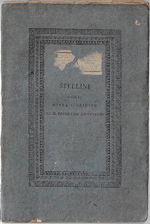 Saggio sopra l'origine e il progresso de' costumi e delle opinioni procedenti da quelli del P. Ja...