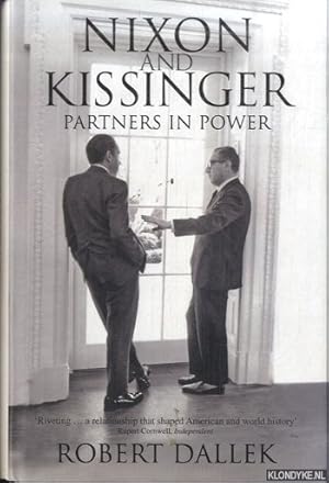 Bild des Verkufers fr Nixon and Kissinger: Partners in Power zum Verkauf von Klondyke