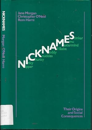 Seller image for Nicknames: Their Origins and Social Consequences (Social Worlds of Childhood Series) for sale by Bookfeathers, LLC