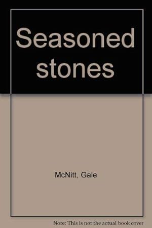 Image du vendeur pour Seasoned stones mis en vente par Redux Books