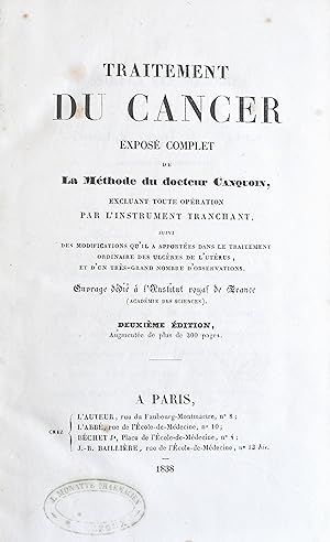 Traitement du cancer : Exposé complet de la méthode du docteur Canquoin excluant toute opération ...
