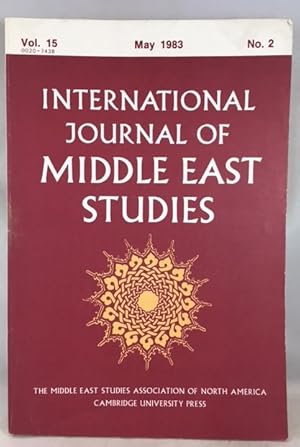 International Journal of Middle East Studies, Volume 15, Number 2, May1983