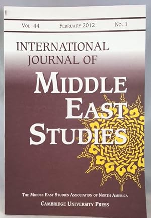 Image du vendeur pour International Journal of Middle East Studies, Volume 44, Number 1, February 2012 mis en vente par Great Expectations Rare Books