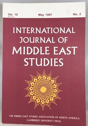 International Journal of Middle East Studies, Volume 19, Number 2, May 1987