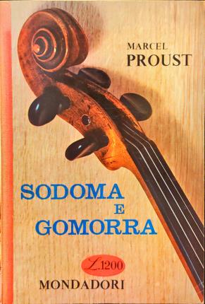 Imagen del vendedor de Sodoma e Gomorra. Alla ricerca del tempo perduto. a la venta por Libreria La Fenice di Pietro Freggio