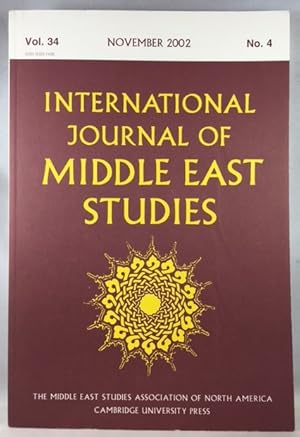 Seller image for International Journal of Middle East Studies, Volume 34, Number 4, November 2002 for sale by Great Expectations Rare Books
