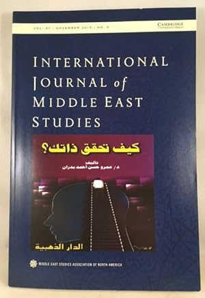 International Journal of Middle East Studies, Volume 47, Number 4, November 2015