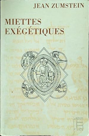 Image du vendeur pour Miettes exegetiques mis en vente par Librodifaccia