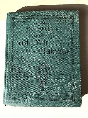 Seller image for Saxon's Everybody's Book of Irish Wit and Humour for sale by VJ Books