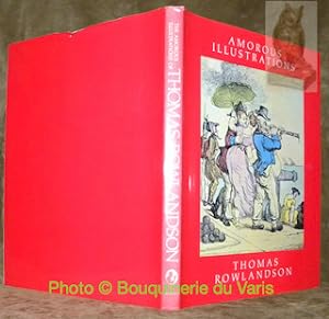 Bild des Verkufers fr The Amorous Illustrations of Thomas Rowlandson. Introduction by William G. Smith. zum Verkauf von Bouquinerie du Varis