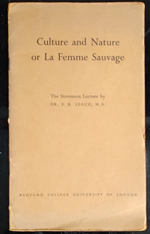 Seller image for Culture and Nature of the Femme Sauvage: The Stevenson Lecture for sale by Shore Books