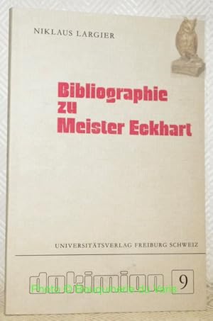Bild des Verkufers fr Bibliographie zu Meister Eckhart. Dokimion 9. zum Verkauf von Bouquinerie du Varis