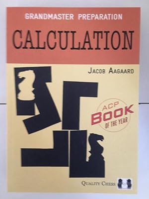 Seller image for Grandmaster Preparation: Calculation for sale by Libreria Anticuaria Camino de Santiago