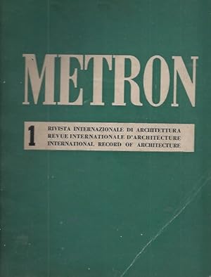METRON Rivista Internazionale di Architettura / Revue Internationale d'Architecture / Internation...